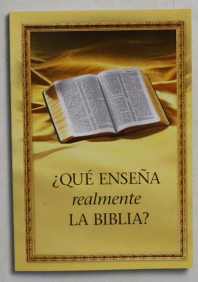 ¿que enseña realmente la biblia?