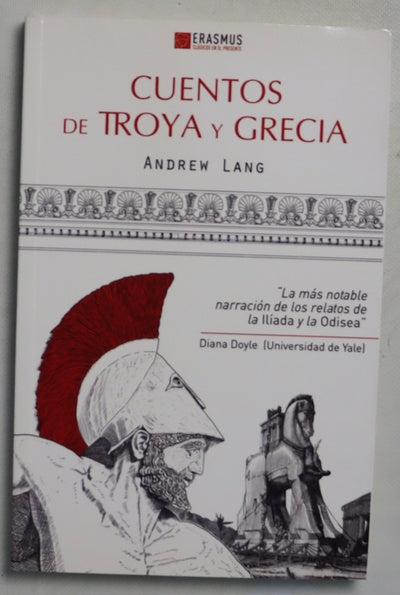 Cuentos de Troya y Grecia = (Tales de Troy and Greece)