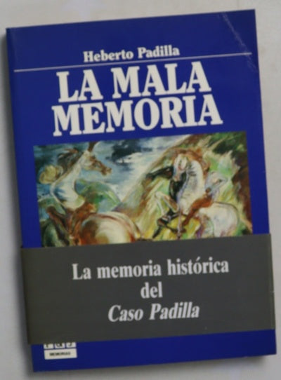 La mala memoria
