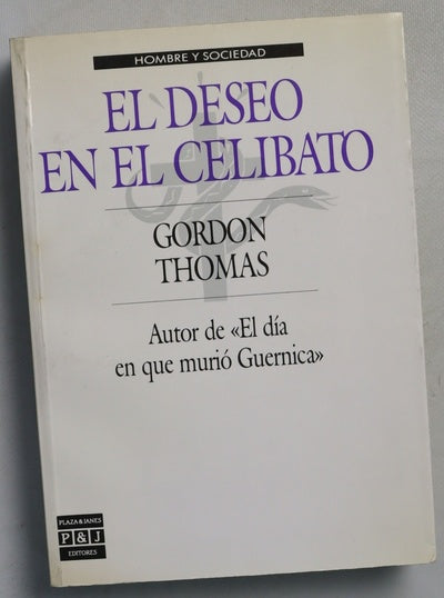 El deseo en el celibato