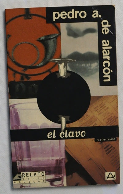 El clavo y otro relato