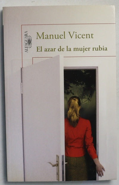 El azar de la mujer rubia