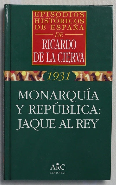 Monarquía y república jaque al rey