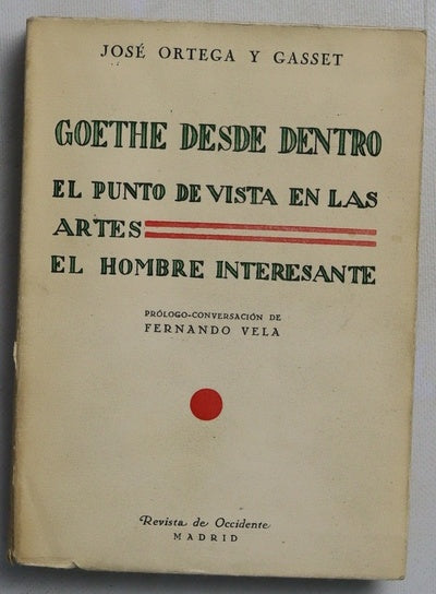 El punto de vista en las artes; El hombre interesante