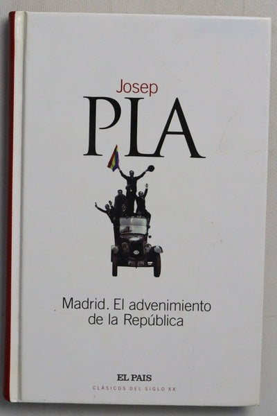 Madrid, el advenimiento de la República