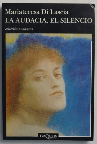 La audacia, el silencio