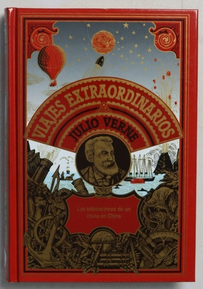 Las tribulaciones de un "chino" en China : basado en la novela de Julio Verne