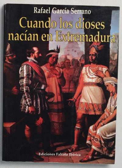 Cuando los dioses nacían en Extremadura