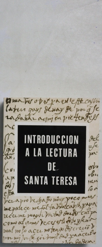 Introducción a la lectura de Santa Teresa