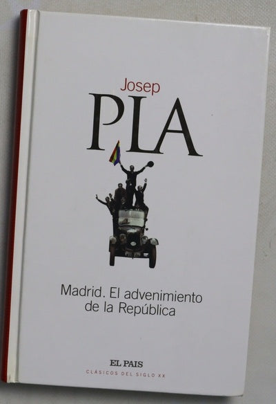 Madrid, el advenimiento de la República