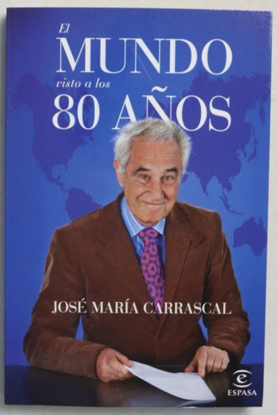 El mundo visto a los 80 años
