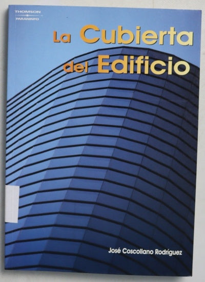 La cubierta del edificio
