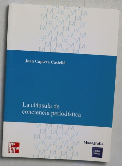 La cláusula de conciencia periodística