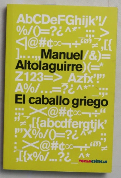 El caballo griego reflexiones y recuerdos (1927-1958)