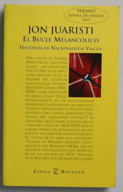 El bucle melancólico historias de nacionalistas vascos