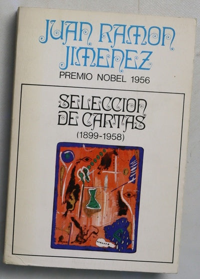 Selección de cartas : (1899-1958)...
