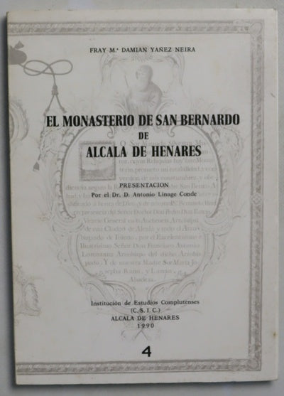 El monasterio de San Bernardo de Alcalá de Henares