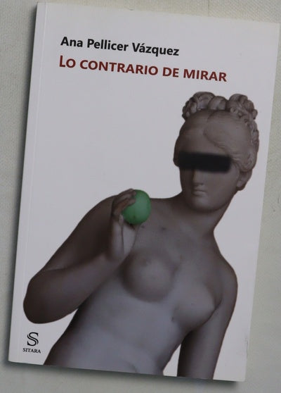 Lo contrario de mirar