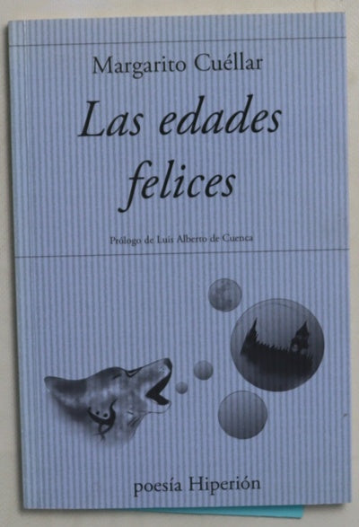 Las edades felices
