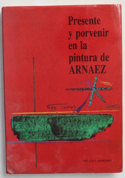 Presente y porvenir en la pintura de Arnáez