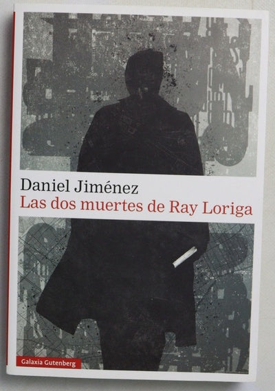 Las dos muertes de Ray Loriga