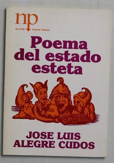 Poema del estado esteta