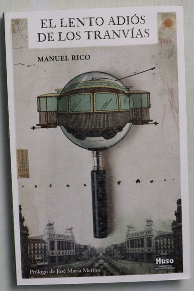 El lento adiós de los tranvías