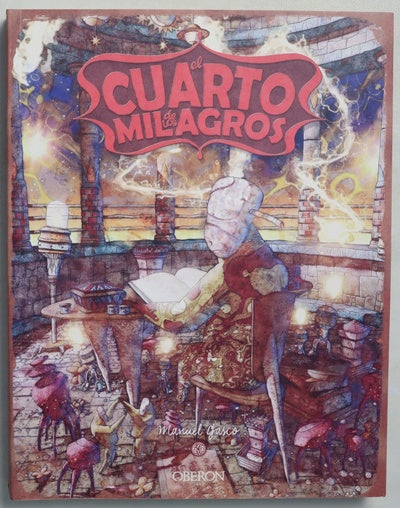 El cuarto de los milagros : revelaciones sobre los cuatro universos