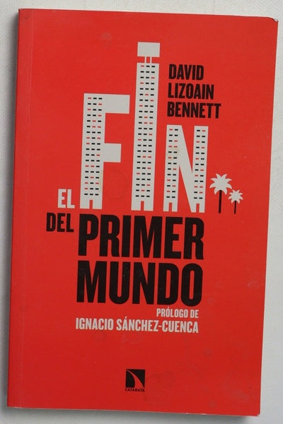 El fin del primer mundo