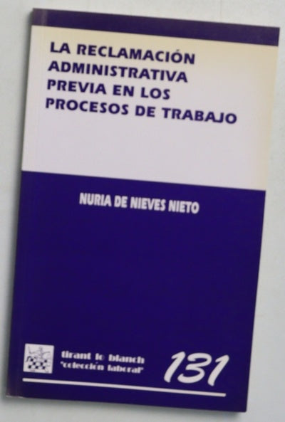 La reclamación administrativa previa en los procesos de trabajo
