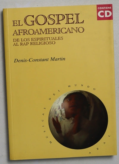El gospel afroamericano de los espirituales al rap religioso