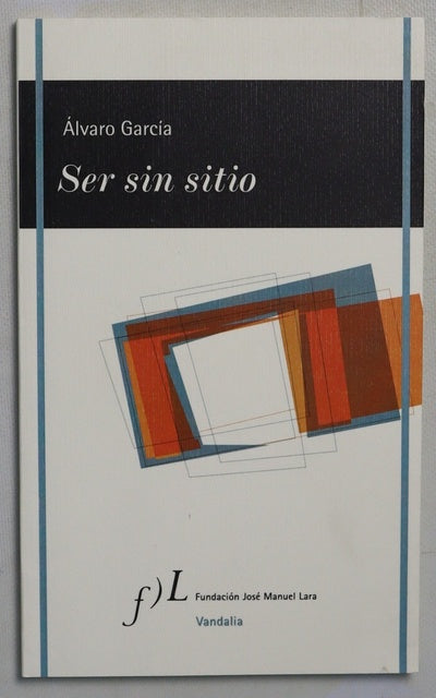 Ser sin sitio