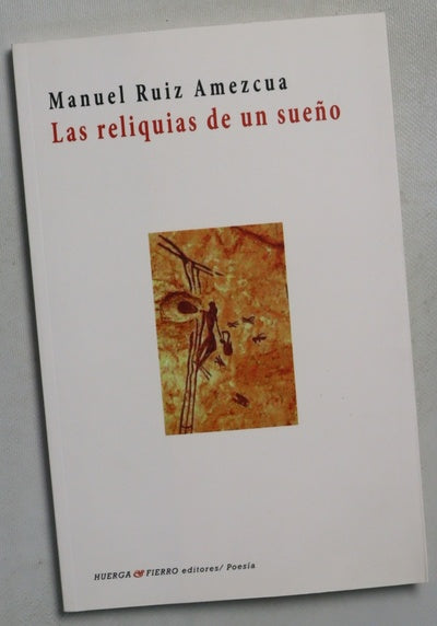 Las reliquias de un sueño