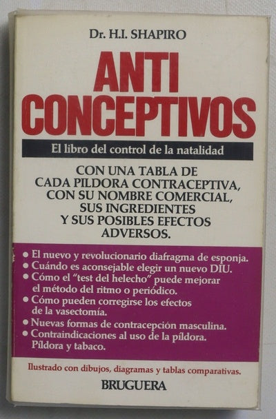 Anticonceptivos : el libro del control de la natalidad