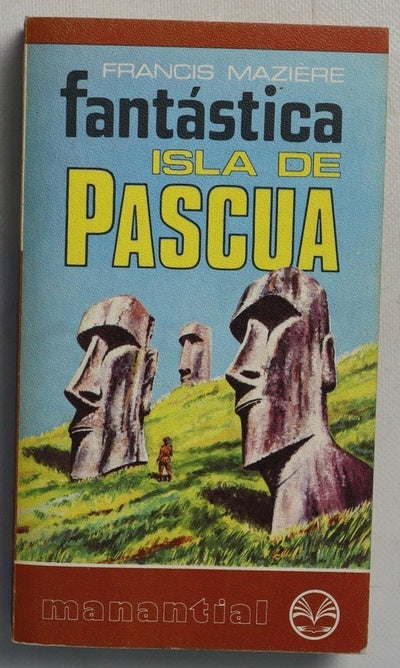 Fantástica isla de Pascua