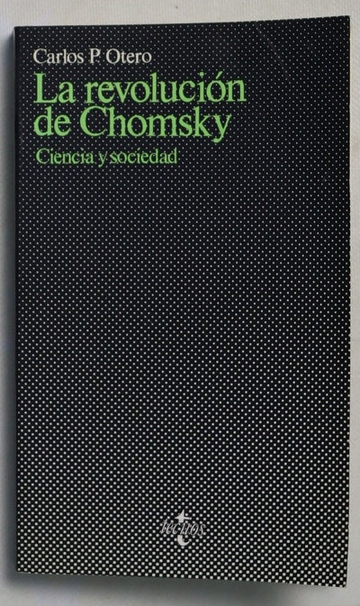 La revolución de Chomsky ciencia y sociedad