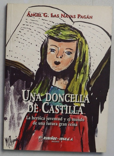Una doncella de Castilla la heroica juventud y el mundo de una futura gran reina