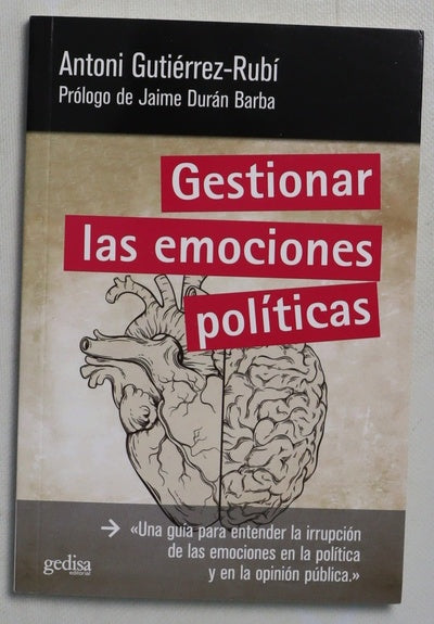 Gestionar las emociones políticas