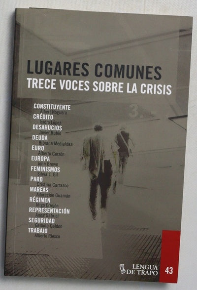 Lugares comunes : trece voces sobre la crisis
