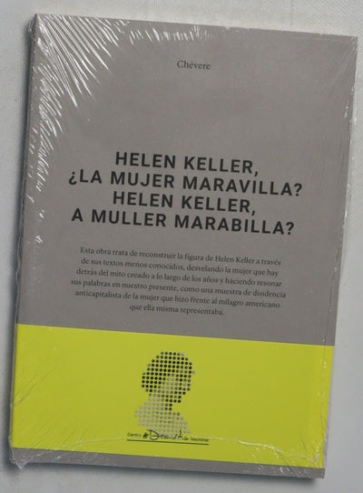 Helen Keller, ¿la mujer maravilla?