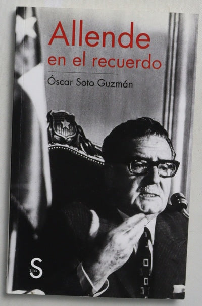 Allende en el recuerdo