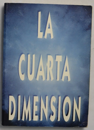 La cuarta dimensión