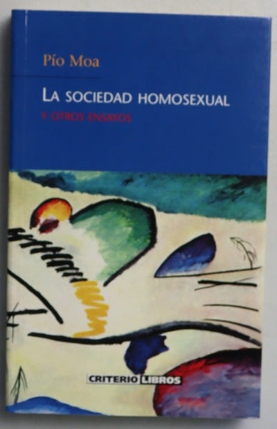 La sociedad homosexual y otros ensayos
