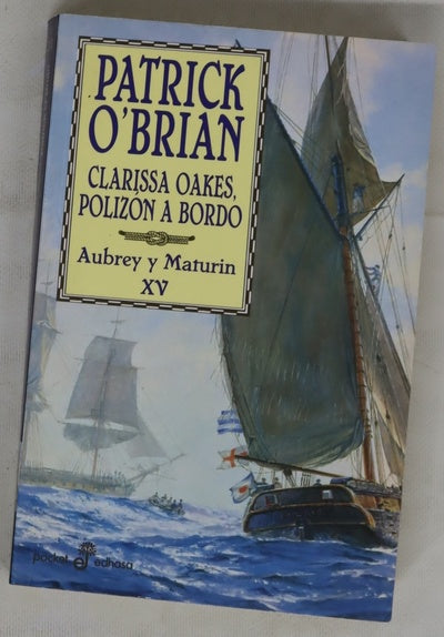 Clarissa Oakes, polizón a bordo una novela de la Armada inglesa