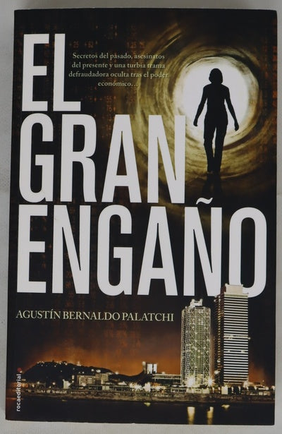 El gran engaño