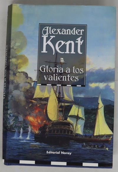 Gloria a los valientes