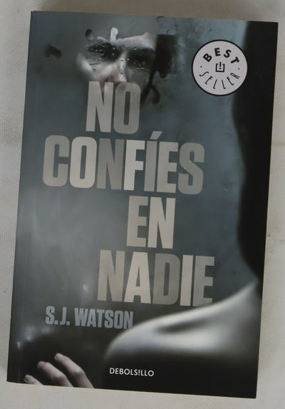 No confíes en nadie