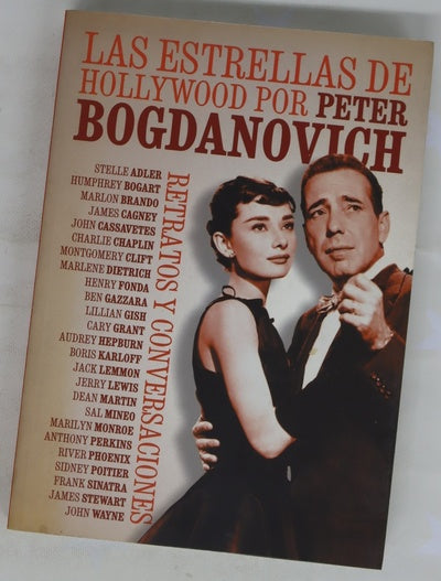 Las estrellas de Hollywood por Peter Bogdanovich retratos y conversaciones