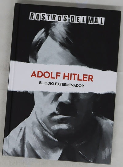 Hitler : el odio exterminador