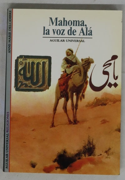 Mahoma, la voz de Alá